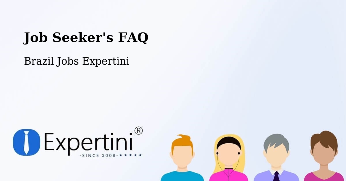 Job Seeker FAQ – Soledade - Brazil Jobs Expertini